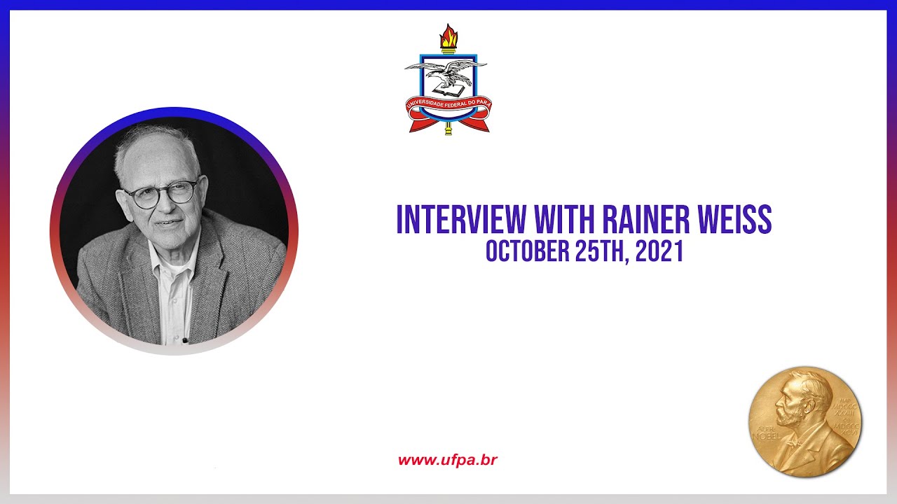Interview with Rainer Weiss (2017 Physics Nobel Prize Laureate)