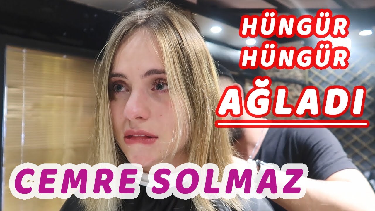 SAÇLARINI KISACIK KESİNCE HÜNGÜR HÜNGÜR AĞLADI... (Cemre Solmaz)