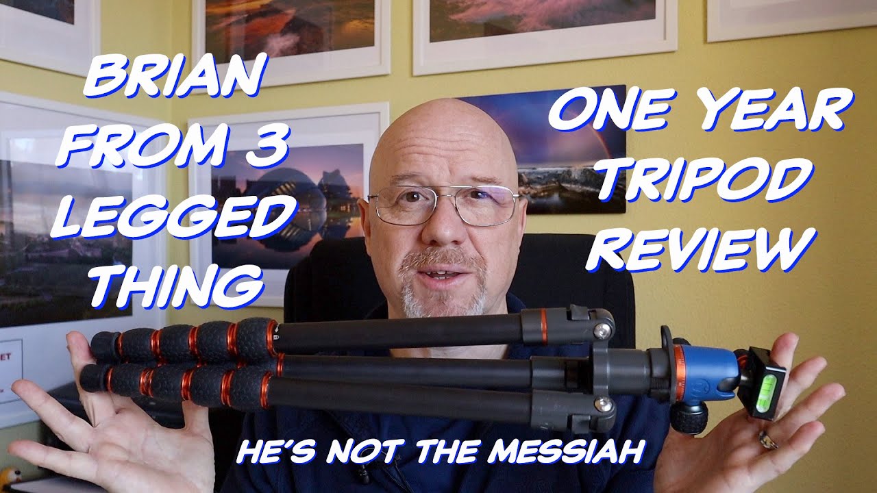 Brian from 3 Legged Thing - One Year Tripod Review