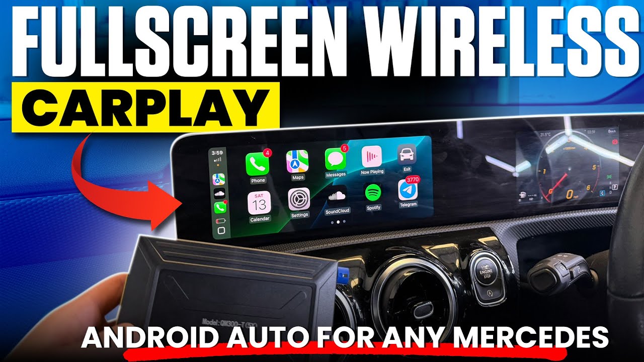 Fullscreen Wireless CarPlay AndroidAuto for Mercedes A-Class & CLA 2018-2023 NTG6.0 W177 C118 V117