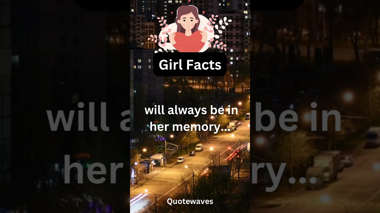 Fascinating Facts about Girls: An In-depth Look #girlfacts #quote