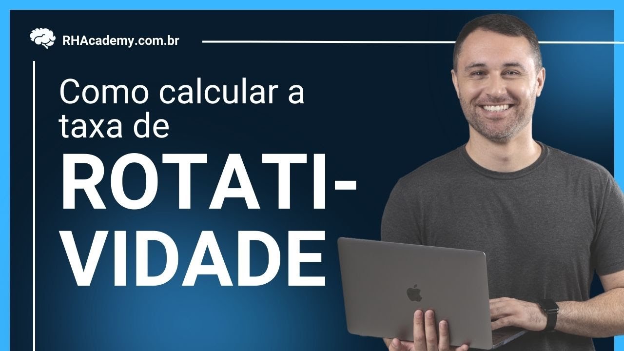 Rotatividade (Turnover): O que é e como calcular? | RH Academy