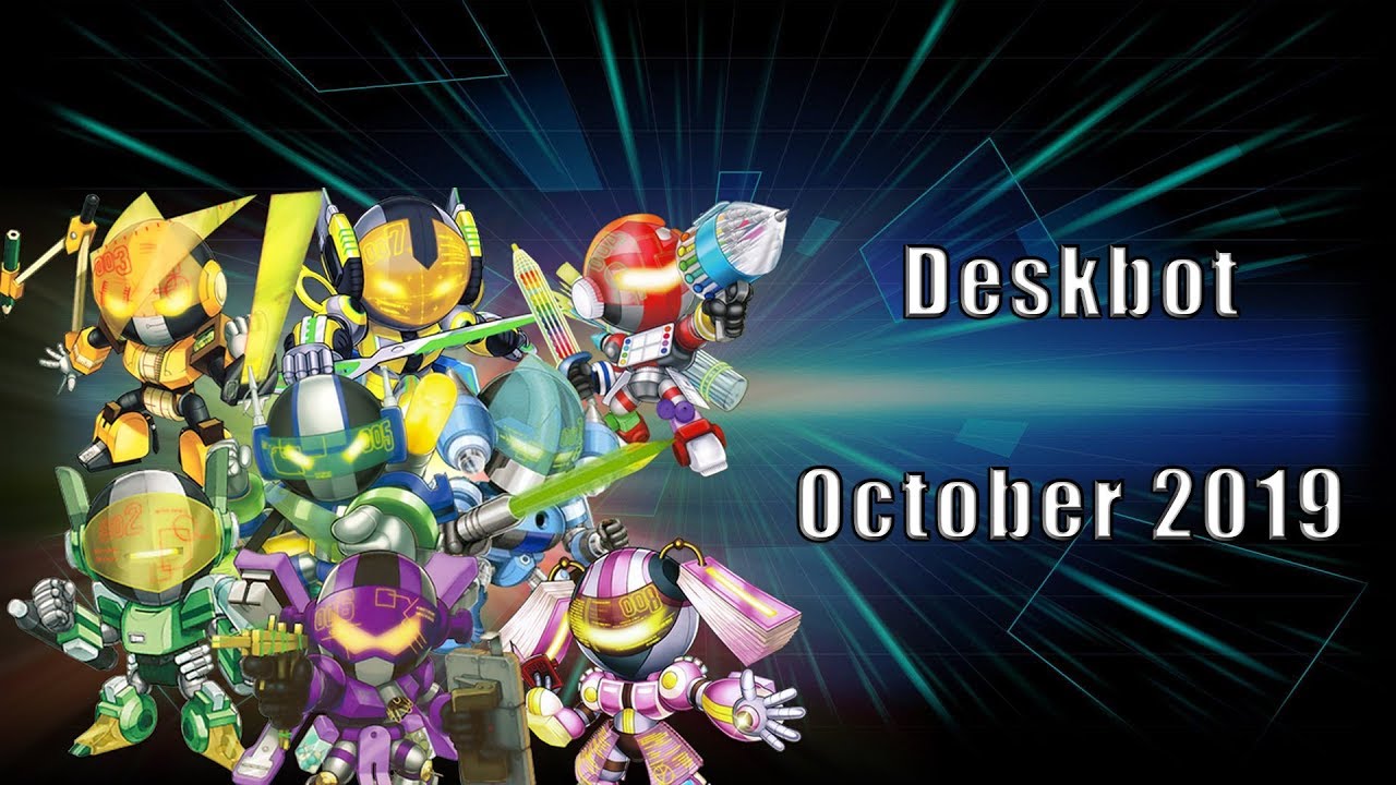 Best Deskbot Deck October 2019!!!