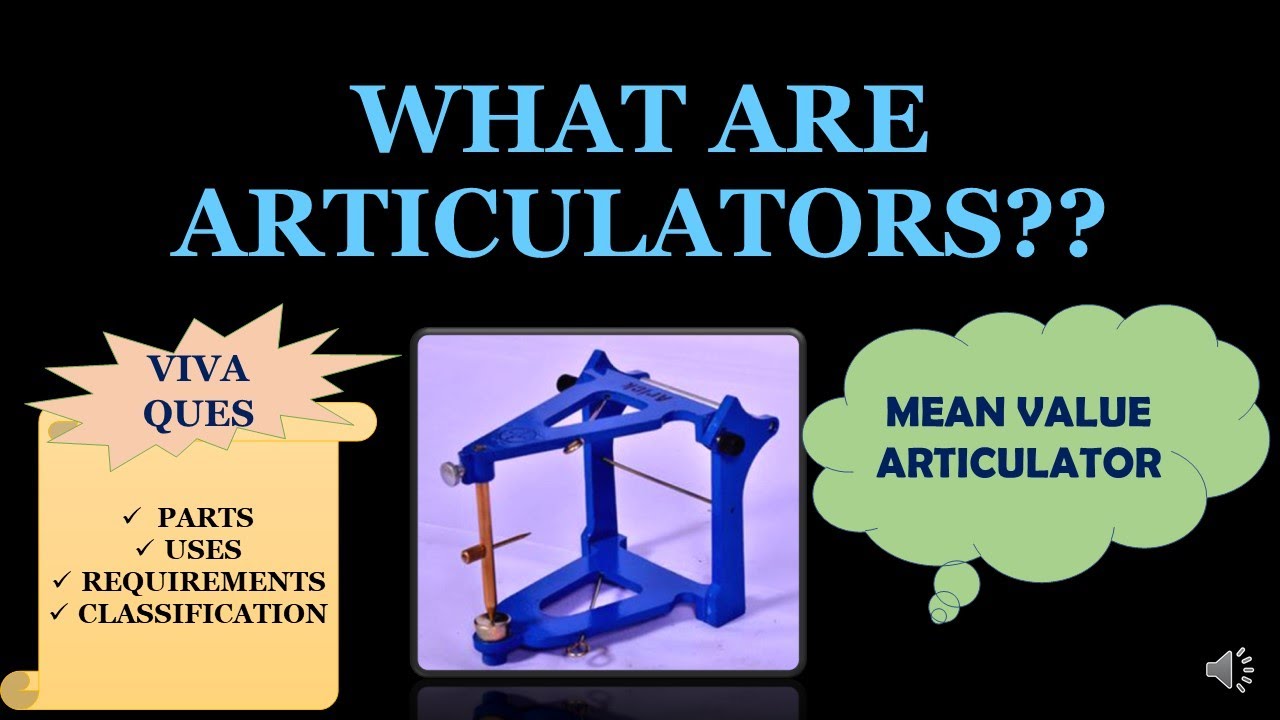 WHAT ARE ARTICULATORS ??