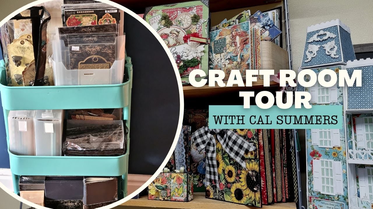 Craft Room Tour with Cal Summers