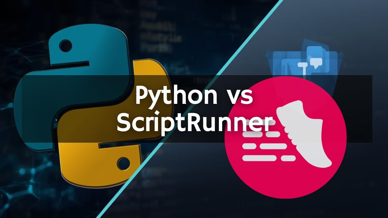 Scriptrunner против Python: плюсы и минусы