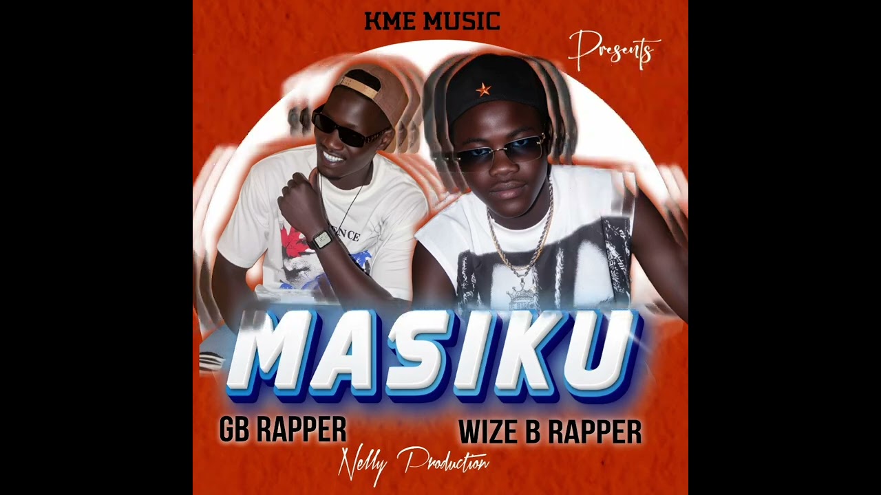 Masiku _wizeb  x GB Mp3