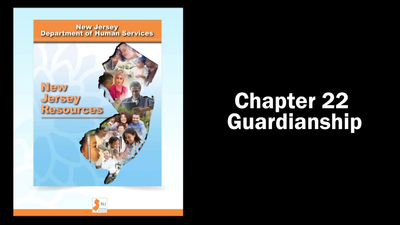 Chapter 22 Guardianship
