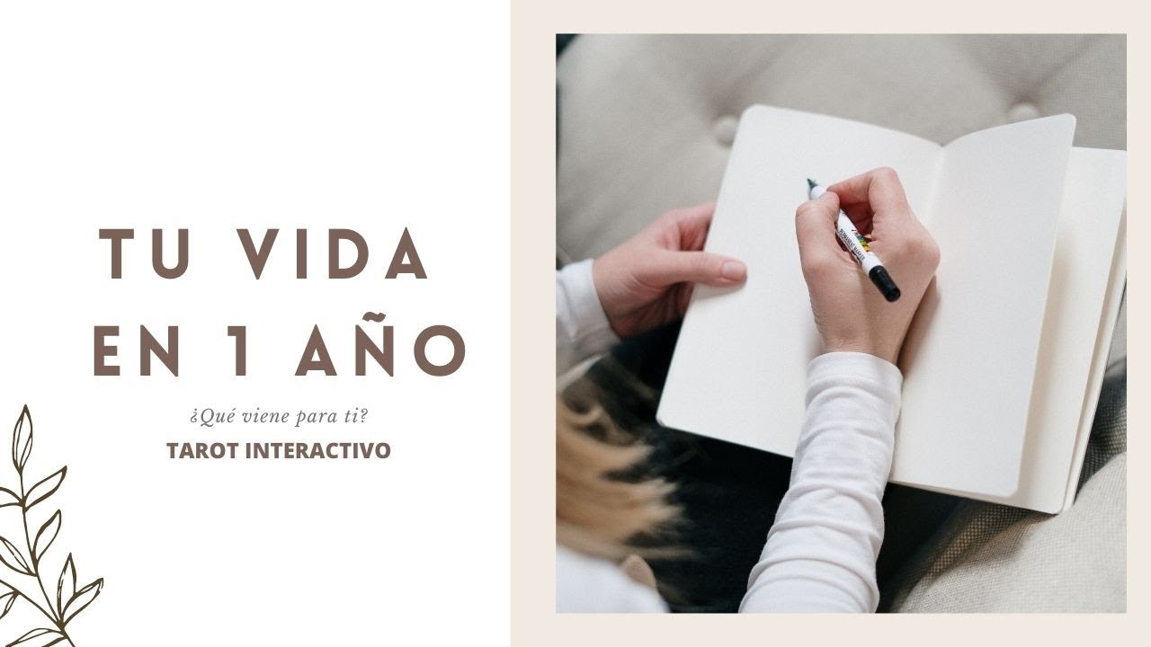 Tu vida de aqu&iacute; a 1 a&ntilde;o (AMOR, DINERO, PERSONAL)❤️🍀☀️ | Tarot Interactivo 🔮