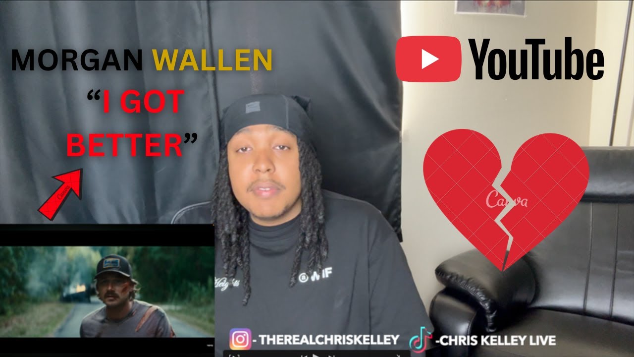 Morgan Wallen I Got Better REACTION