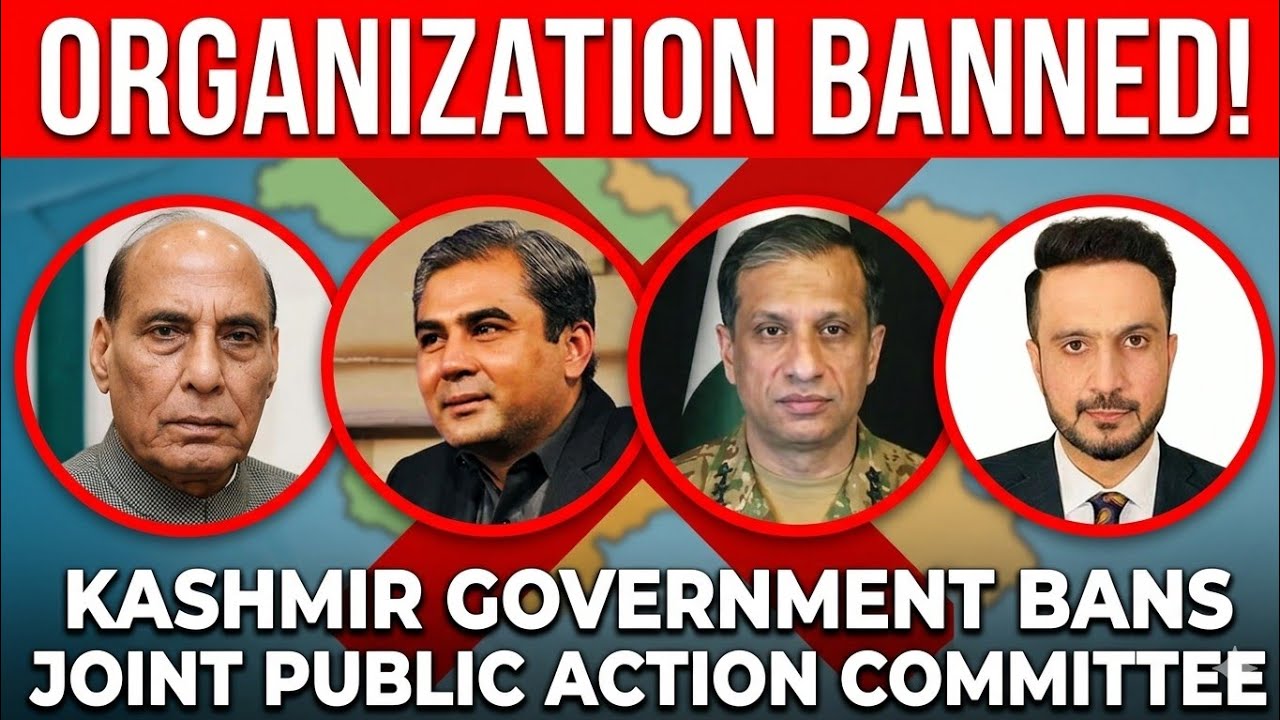  Kashmir government declares  Joint Public Action Committee a banned organization
