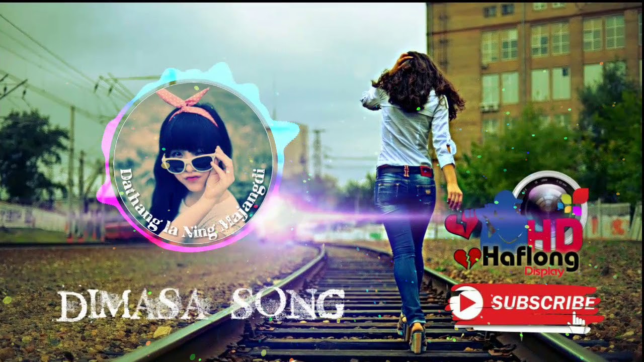 Dathangla Ning Majangdi | Dimasa Song | Joybilal Bathari | HD Haflong Display