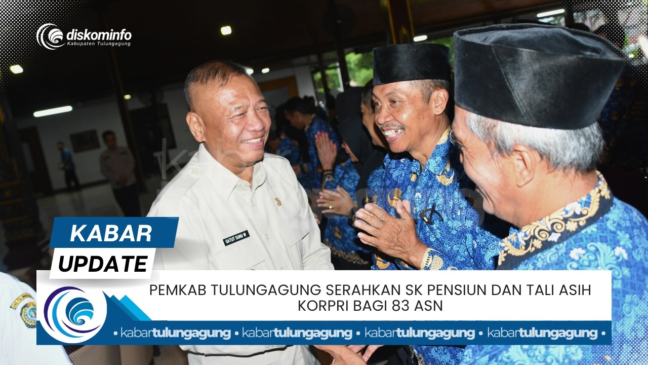 PEMKAB TULUNGAGUNG SERAHKAN SK PENSIUN DANTALI ASIH KORPRI BAGI 83 ASN