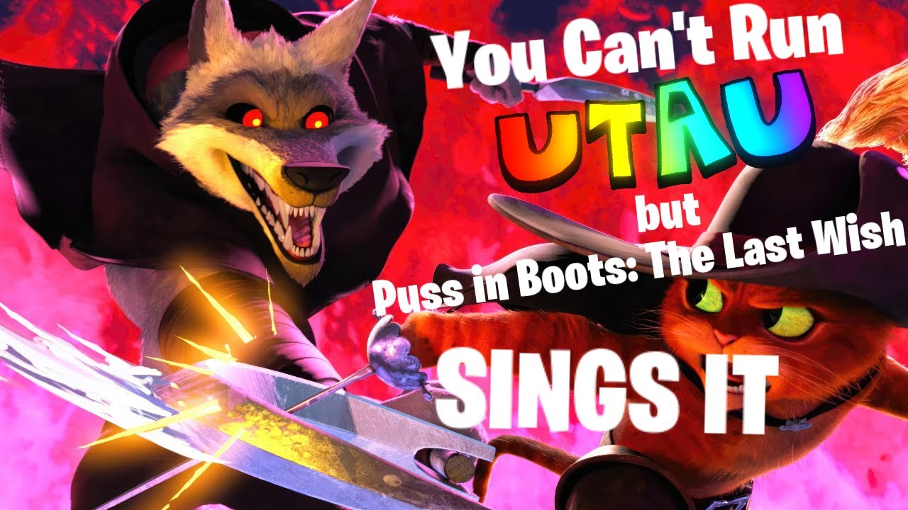 You Can't Run UTAU but Puss in Boots: The Last Wish sings it - Friday Night Funkin' Mod Cover