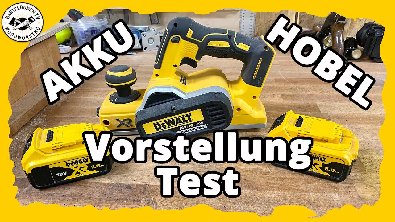 Dewalt Akku Hobel DCP580NT Vorstellung und Test
