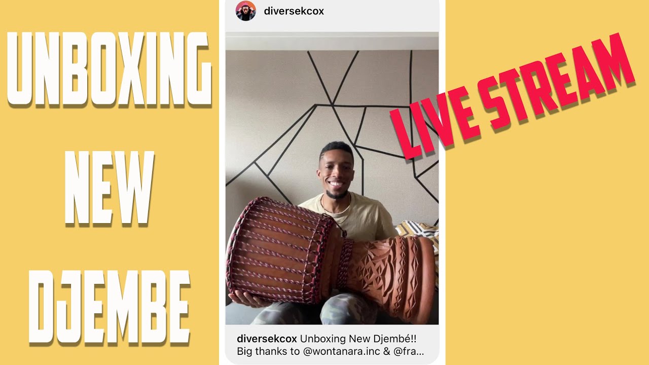 *Live Stream* | New djembe unboxing from Wontanara Inc.