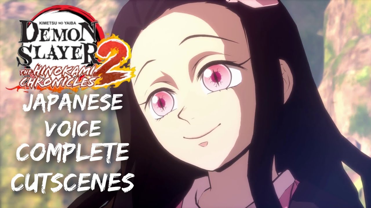 Demon Slayer: Kimetsu no Yaiba – The Hinokami Chronicles 2 Complete Cutscenes (Japanese Voice)
