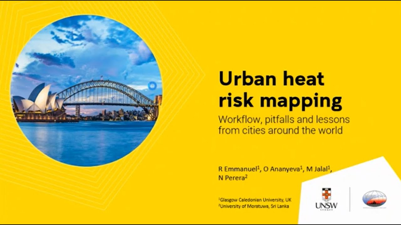 Urban heat risk mapping Workflow, pitfalls and lessons from cities around the world