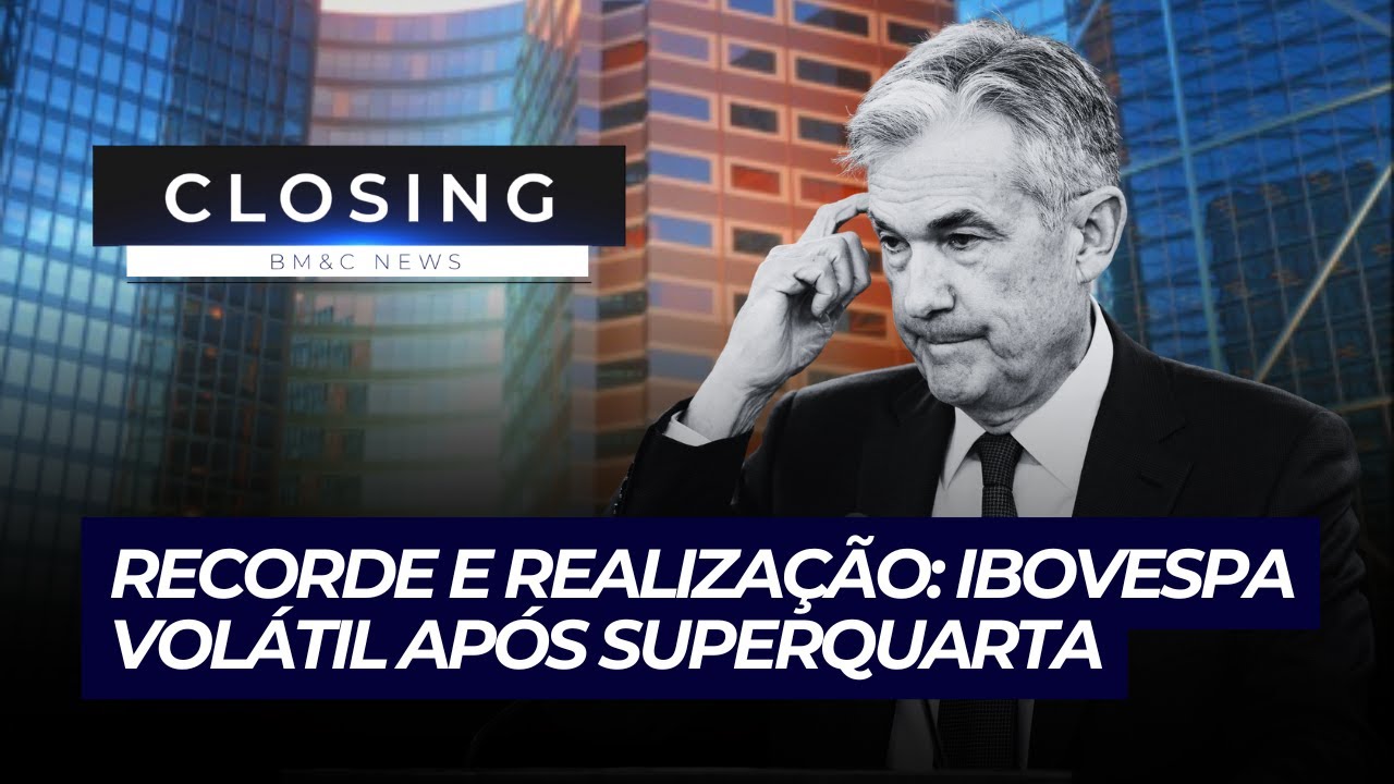 🛑 CLOSING: RECORDE E REALIZAÇÃO: IBOVESPA VOLÁTIL APÓS SUPERQUARTA | 29/01/2025