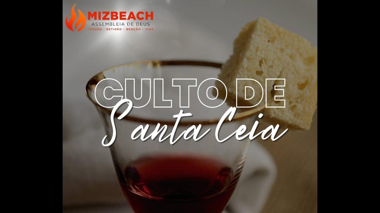 Santa Ceia | AD MIZBEACH - 01/02/2026 (NOITE-DOMINGO)