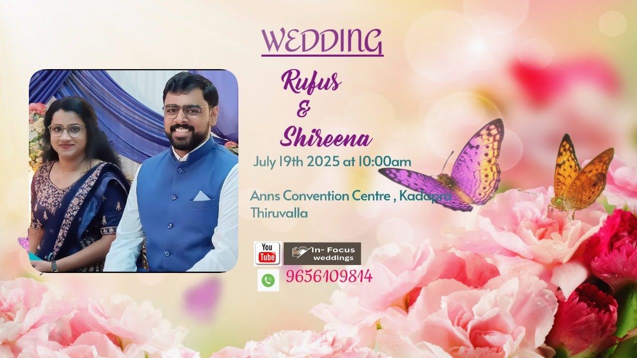 RUFUS & SHIREENA  WEDDING CEREMONY    19/7/2025    |  KADAPRA,THIRUVALLA
