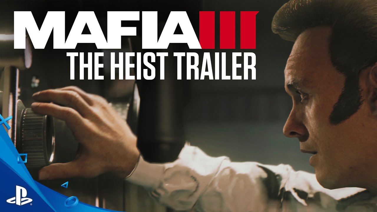 Mafia III - Gamescom 2016: The Heist Trailer | PS4