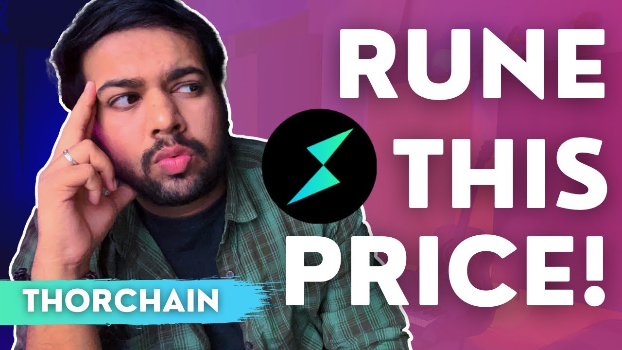 RUNE Coin - Buy Only At THIS PRICE ! ( Thorchain Rune Crypto Price Prediction HINDI 2022 )