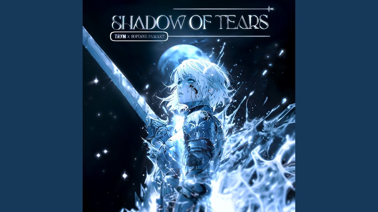 Shadow Of Tears