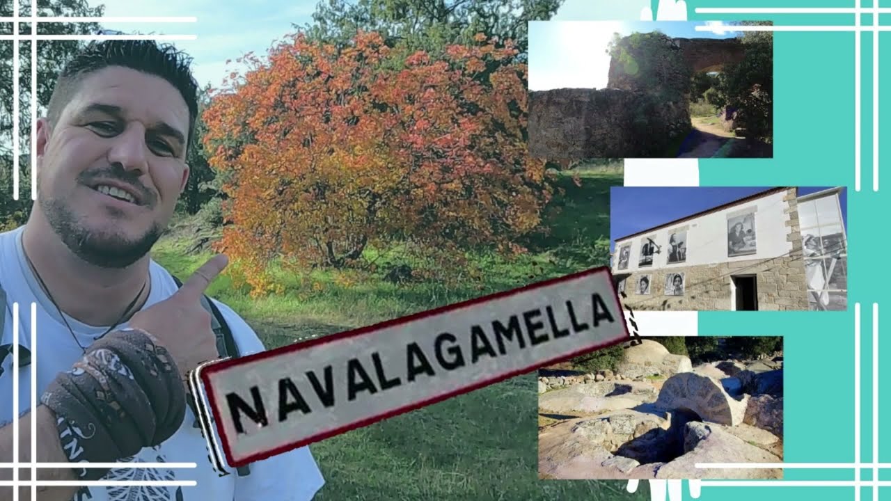 NAVAGALAMELLA, Sierra Oeste de Madrid