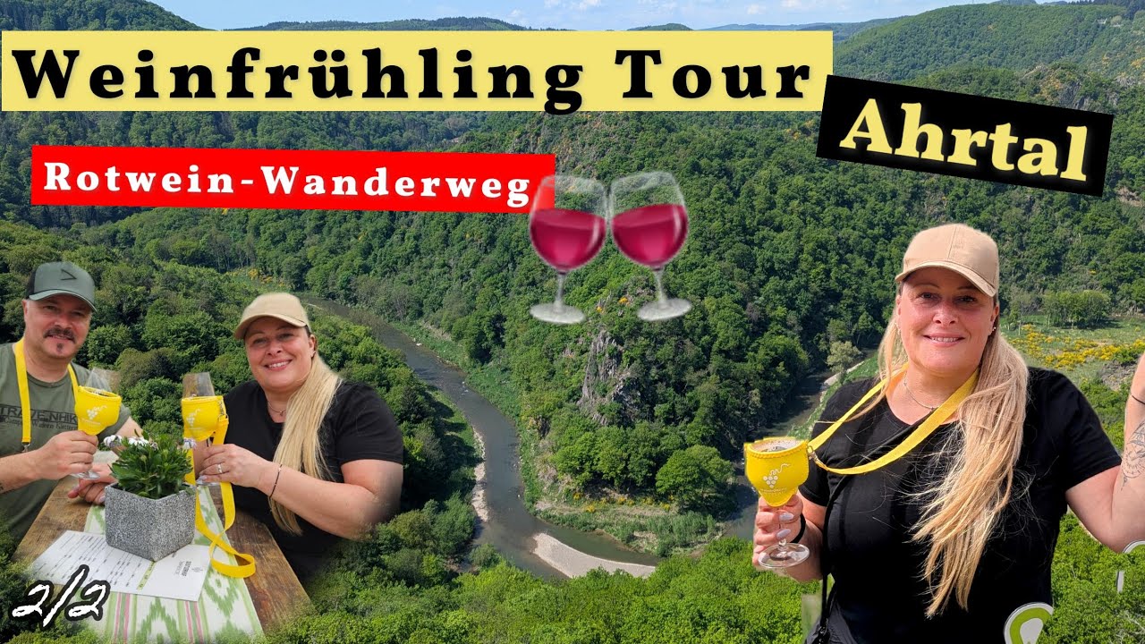 #87 Weinfrühling im Ahrtal Rotwein Wanderung