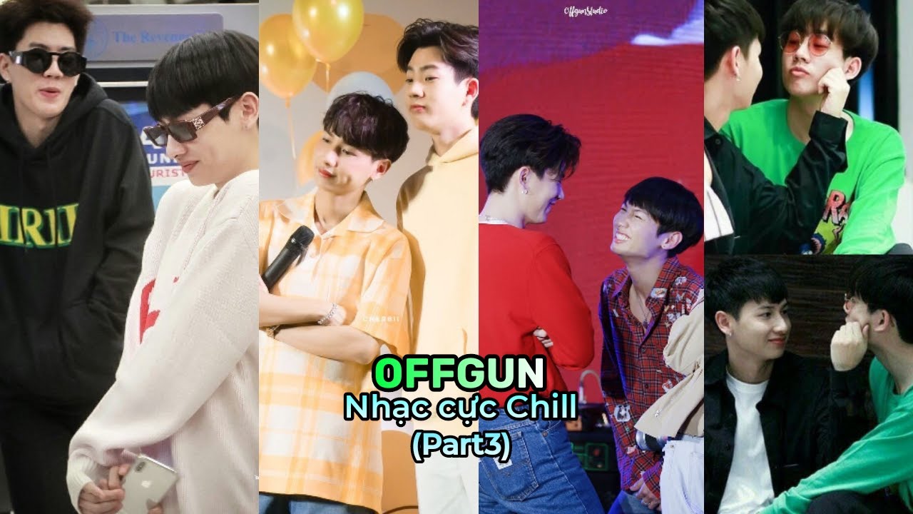 [TikTok] OffGun với Những bản nhạc cực Chill nghe là nghiện #p3
