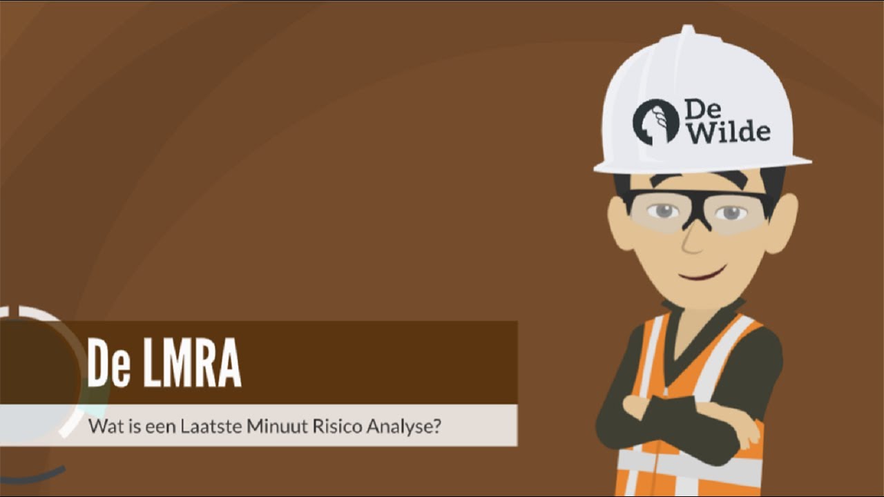 De Laatste Minuut Risico Analyse (LMRA)