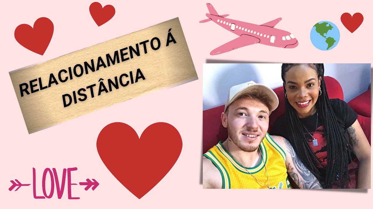COMO CONHECI MEU NOIVO GRINGO || RELACIONAMENTO Á DISTÂNCIA