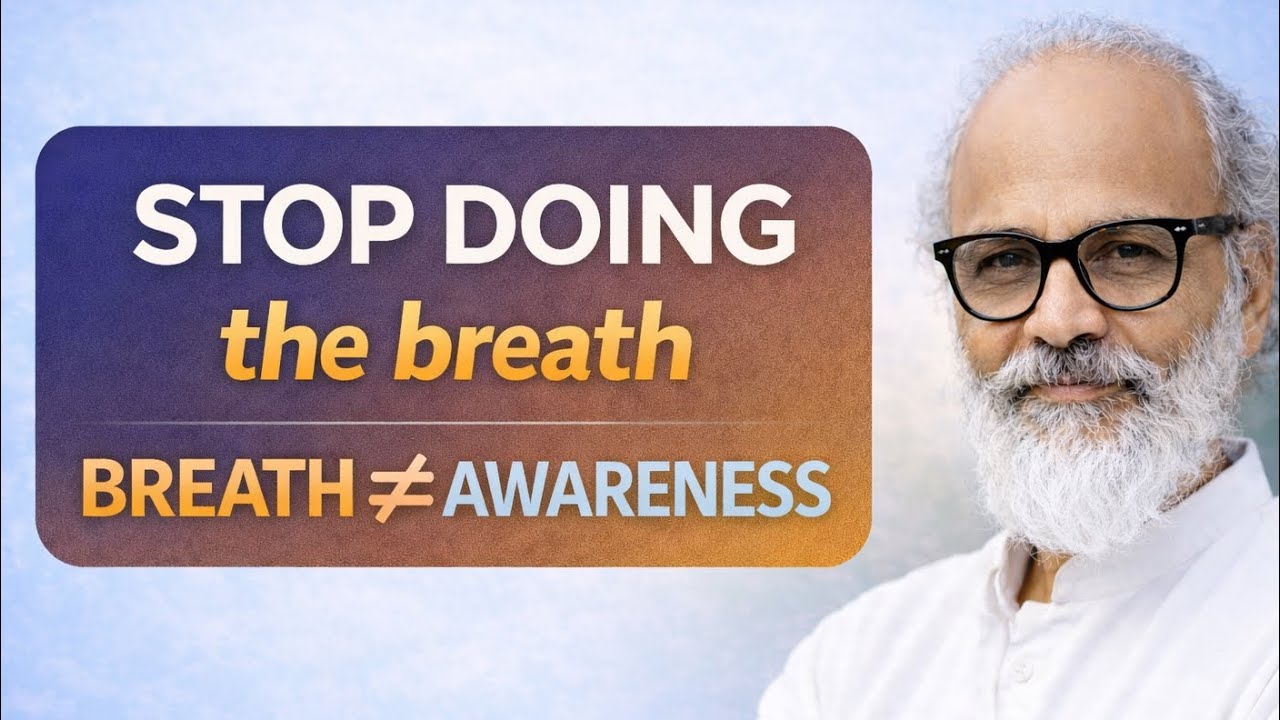 साँसों के छोड़ने का गूढ़ दर्शन | समझो, जीवन बदल जाएगा | Stop Doing Breath | 