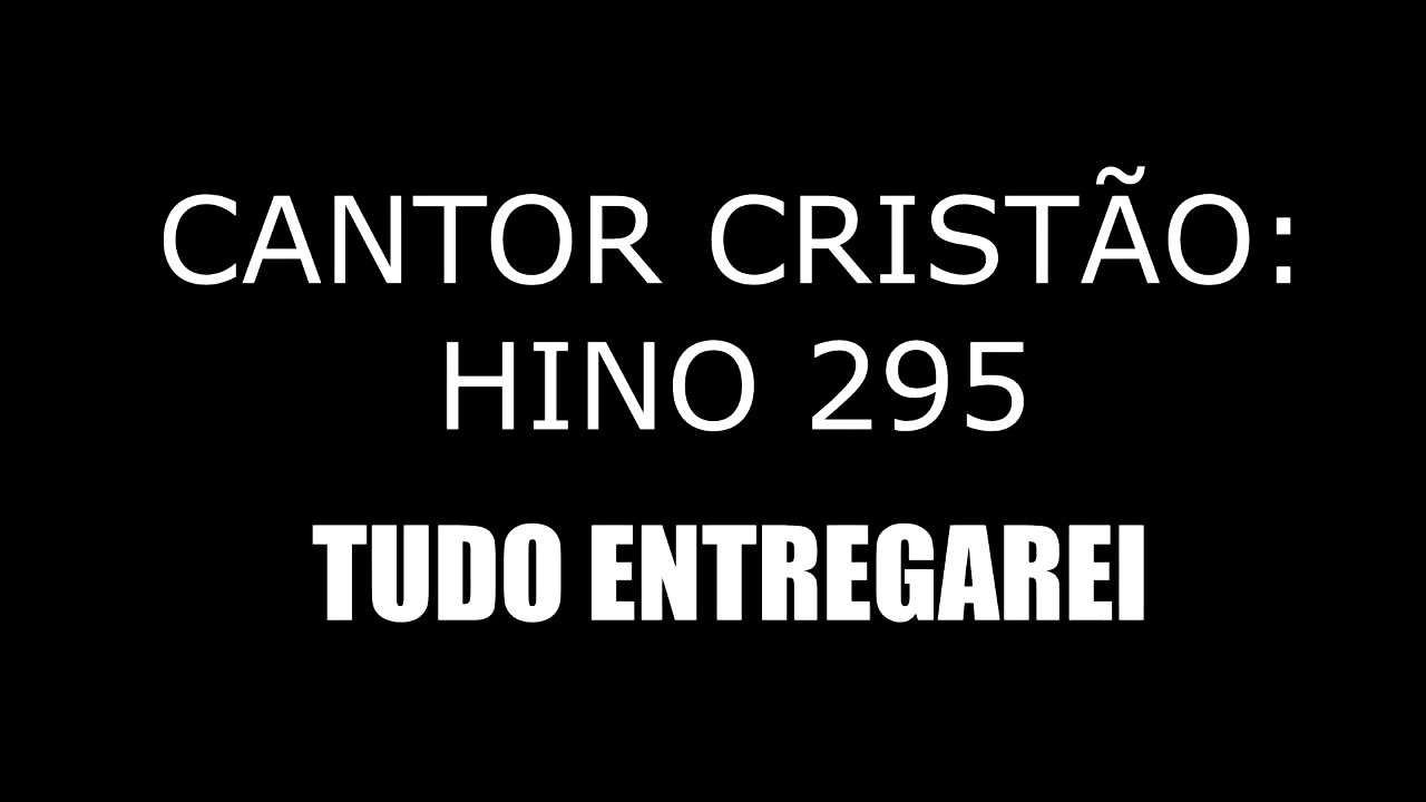 PLAYBACK HINO 295 (CC) - TUDO ENTREGAREI