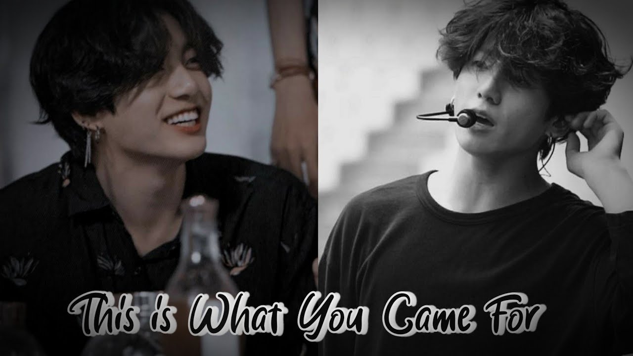 Jeon Jungkook || This is What You Came For [FMV]