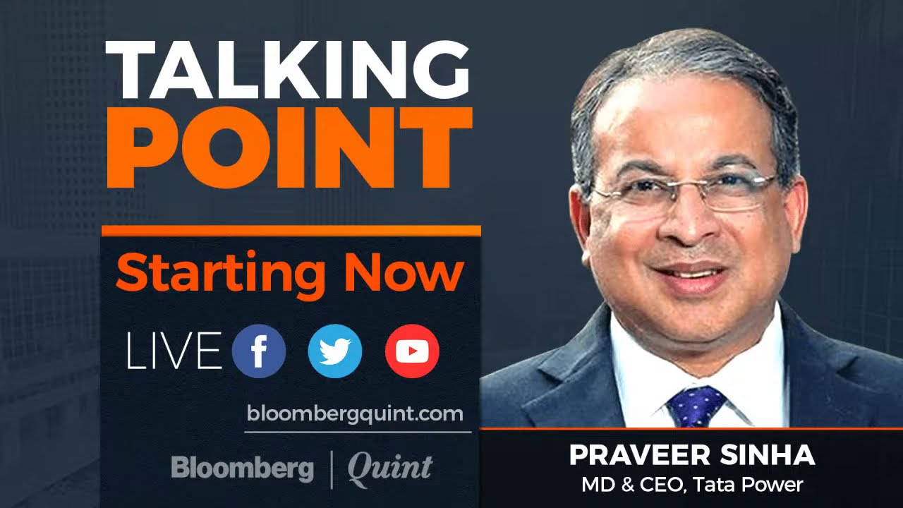Talking Point With Tata Power's Praveer Sinha