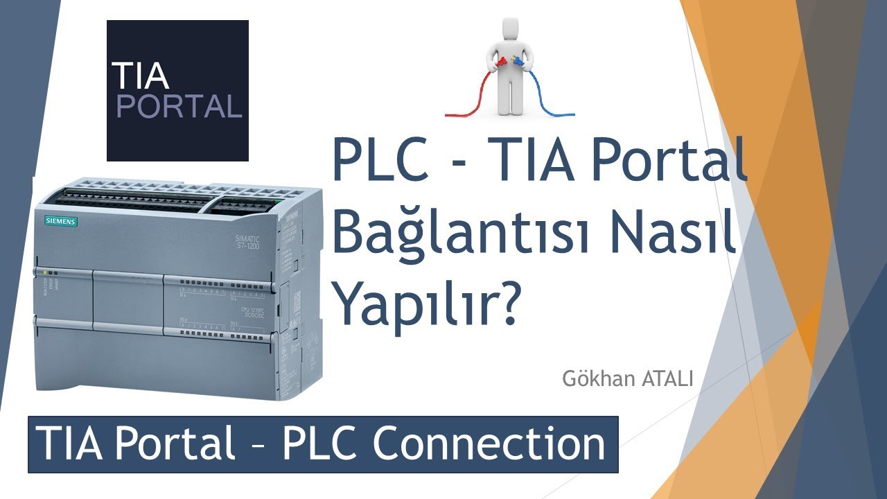 TIA Portal PLC  Bağlantı Kurulması - PLC TIA Portal Dersleri - Simens  PLC Connection