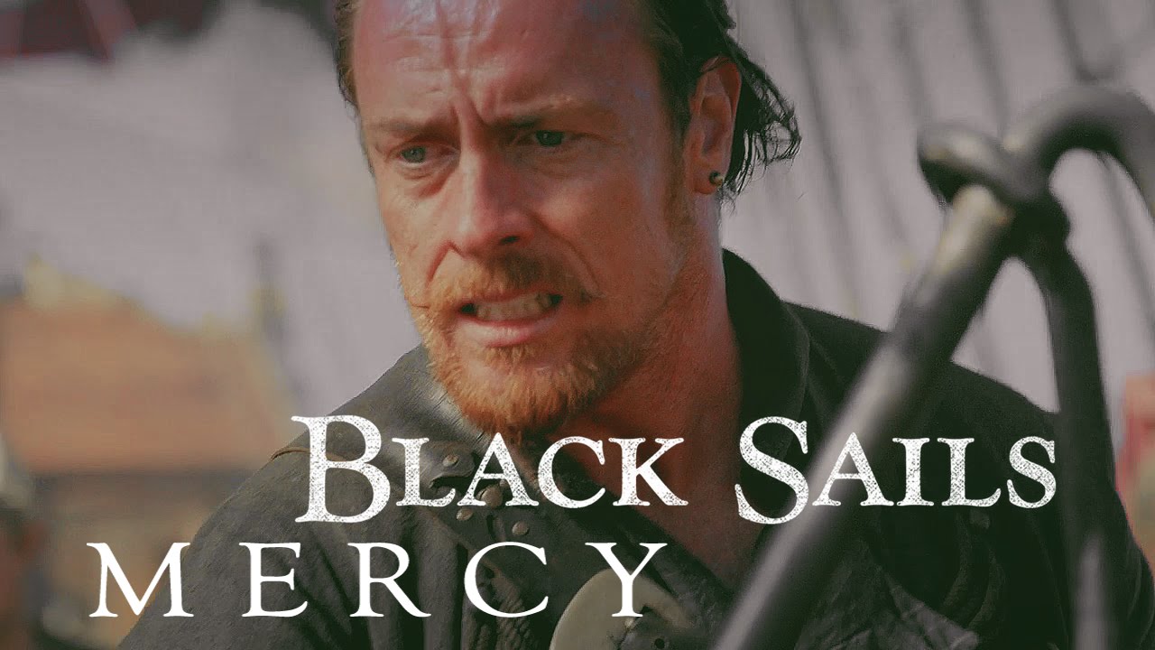 Black Sails || Mercy