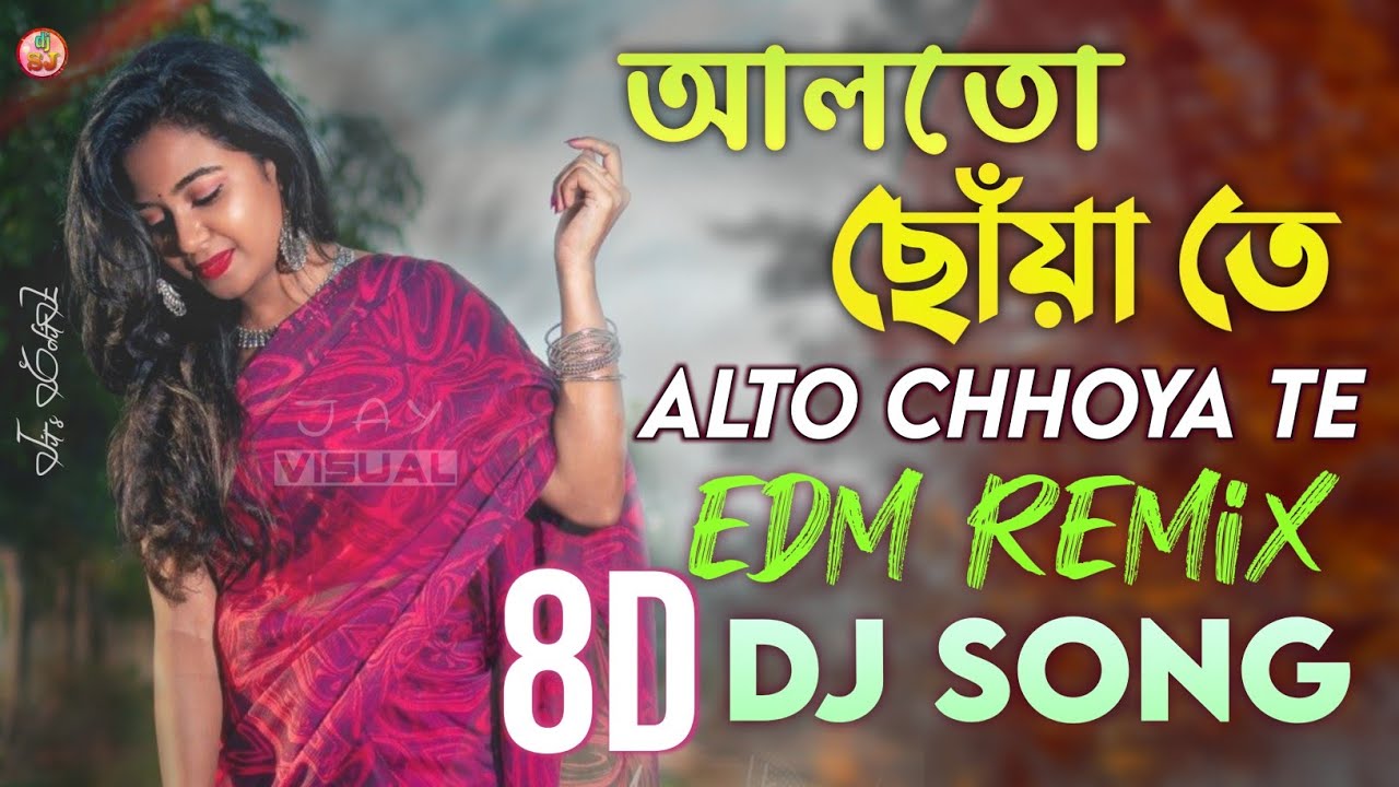 Alto Chhoya Te- DJ Song ( 8D Audio ) Dj Roni Diara | Bengali EDM Remix | 8D Dj World | SJ | Jay G.