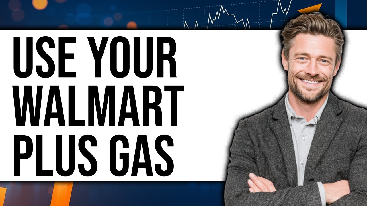 How to Use Your Walmart Plus for Gas (New 2025)