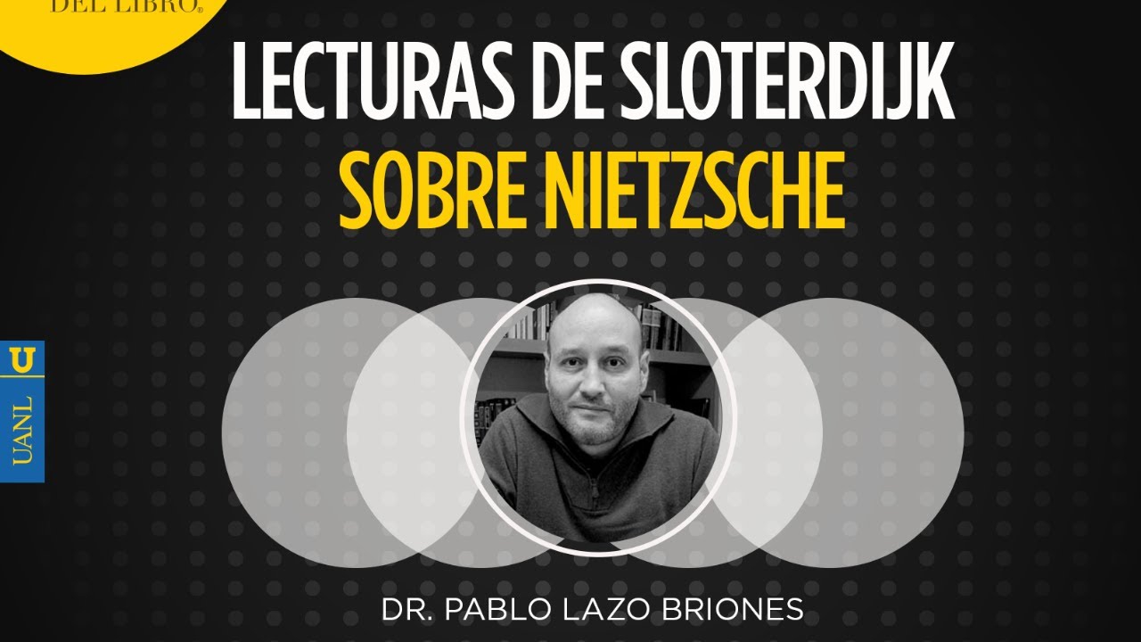 Ciclo de charlas de filosofía alemana: lecturas de Sloterdijk sobre Nietzsche