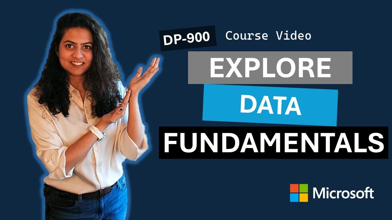 Explore fundamentals of data DP-900