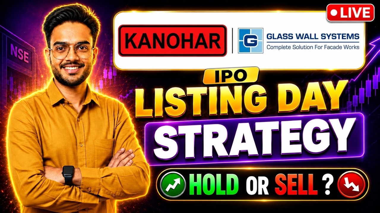 Kanohar Electricals IPO Listing Live |Glass Wall Systems IPO & Prasol Chemicals Listing Day Strategy