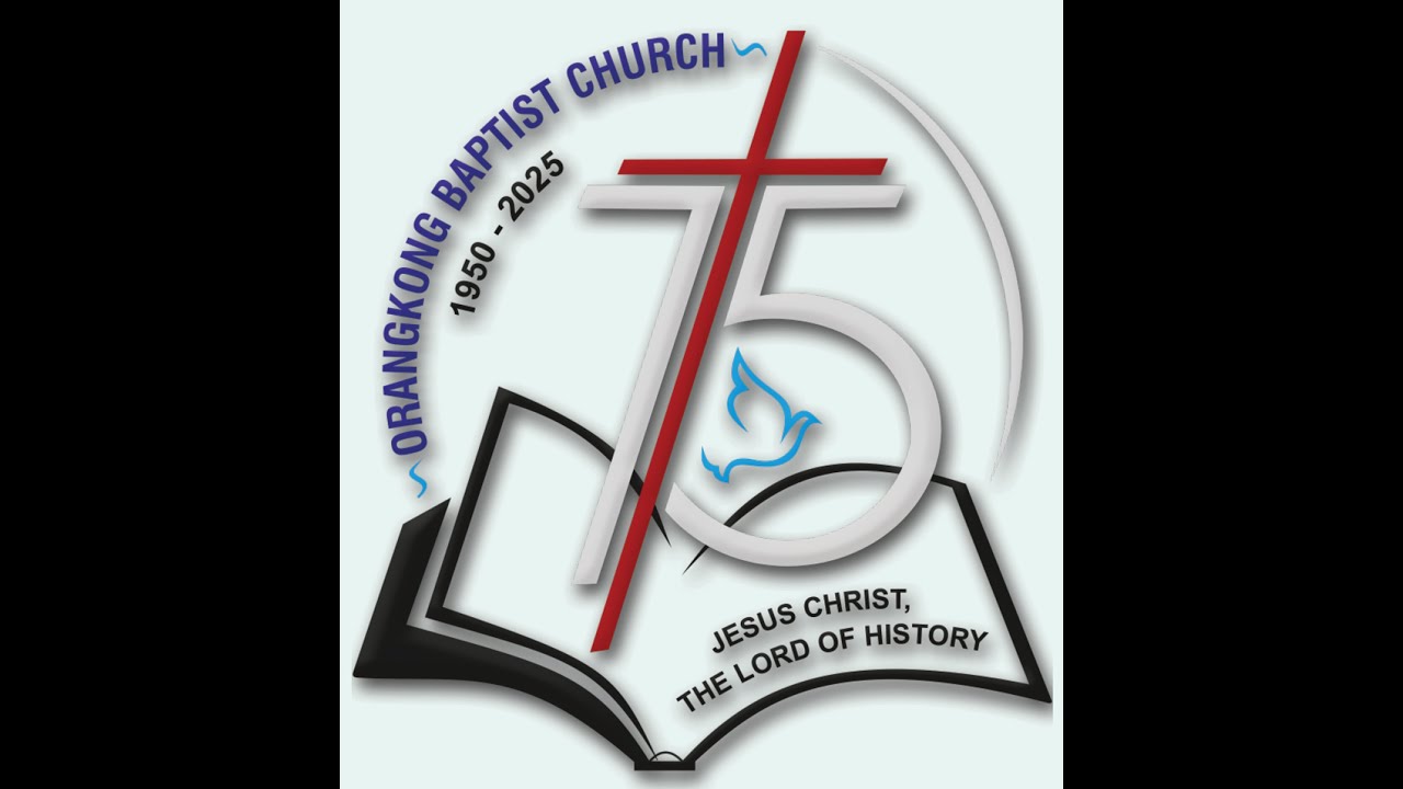 ORANGKONG BAPTIST ATTOI | PLATINUM JUBILEE | 2025