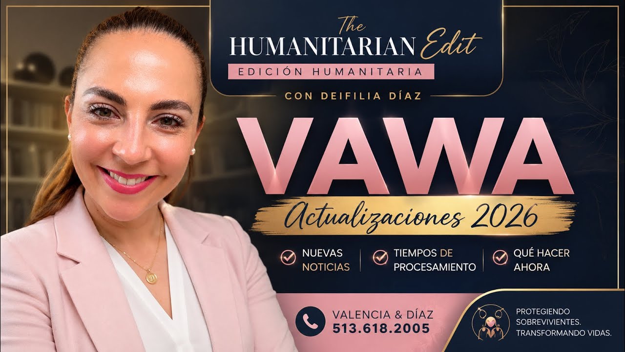 VAWA 2026: Actualizaciones Importantes y Tiempos Reales de Procesamiento | The Humanitarian Edit