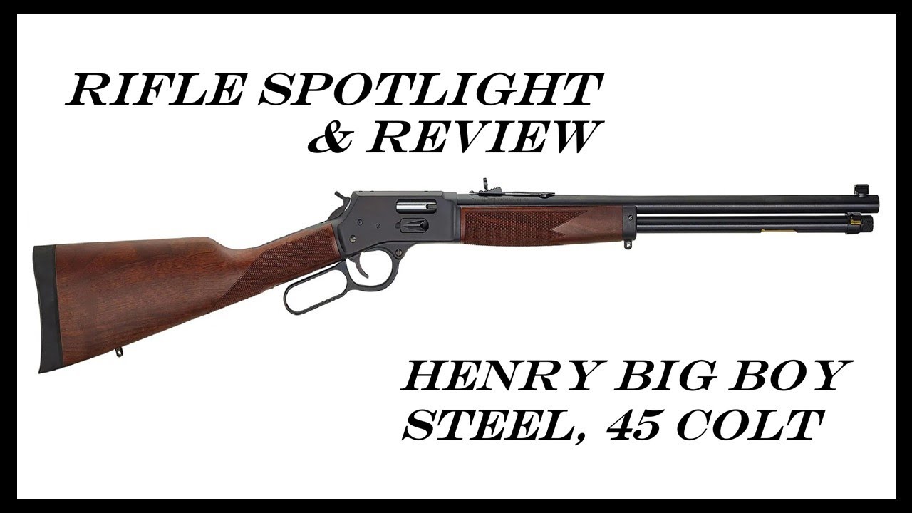 Henry Big Boy Steel 45 Colt