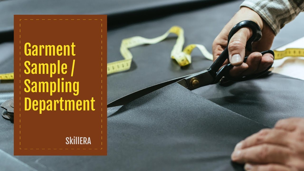 Garment Sample/Sampling Department [Class - 6]