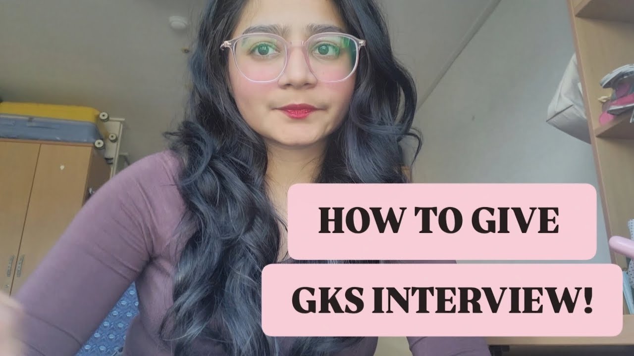 GKS interview tips and tricks. GKS UG 2025.