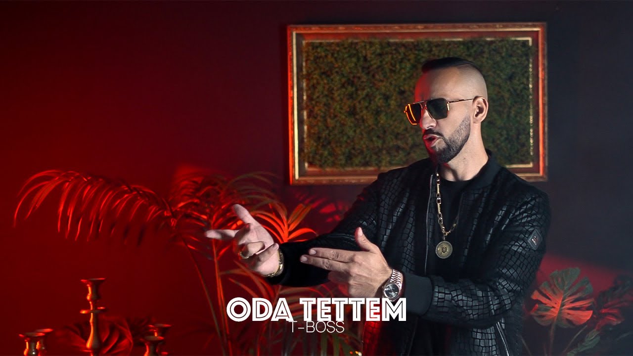 T-Boss - ODA TETTEM /Official 4K Videoclip/